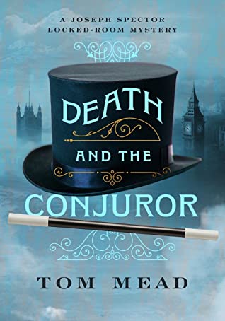 tom mead death and the conjuror